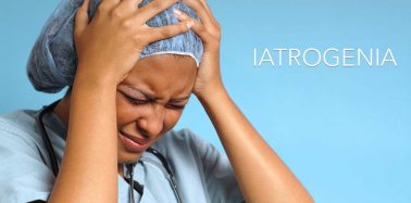 Artículo: IATROGENIA: La forma “bonita” de denominar las Negligencias Médicas