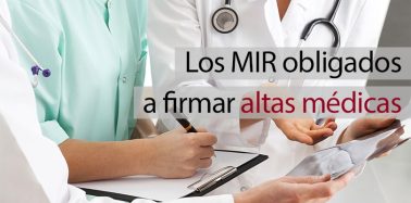 Artículo: Los MIR obligados a firmar Altas Médicas