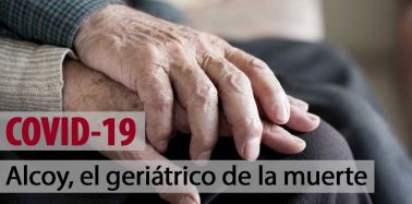 Artículo: Alcoy, el geriátrico de la muerte