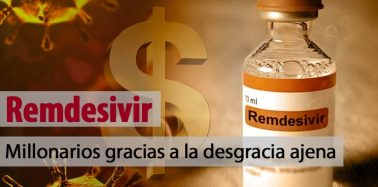 Artículo: Remdesivir: Millonarios gracias a la desgracia ajena