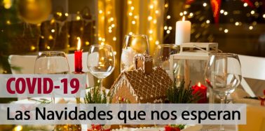 Artículo: COVID-19 Las Navidades que nos esperan