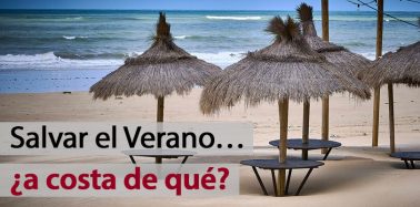 Artículo: Salvar el Verano… ¿a costa de qué?