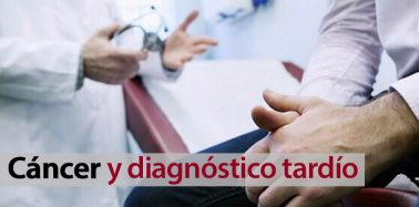 Artículo: Cáncer y diagnóstico tardío